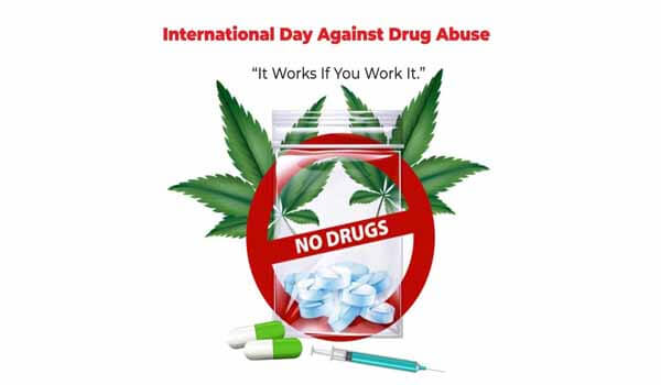 International Day against Drug Abuse and Illicit Trafficking celebrated on 26th June Every year